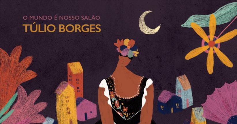 Reprise: Aplauso relembra fim da trilogia nordestina de Túlio Borges, em álbum irretocável