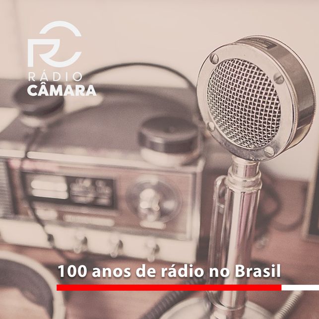 100 anos de rádio no Brasil