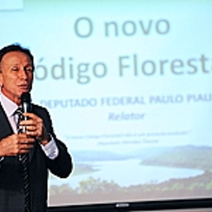 Tema - Código Florestal Brasileiro aprovado pela Câmara dos Deputados, seus impactos e desdobramentos. Dep. Paulo Piau (PMDB-MG)
